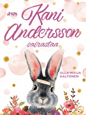 cover image of Kani Andersson sairastaa